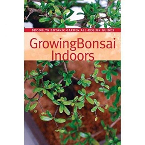 Brussel's Bonsai Growing Bonsai Indoors Book