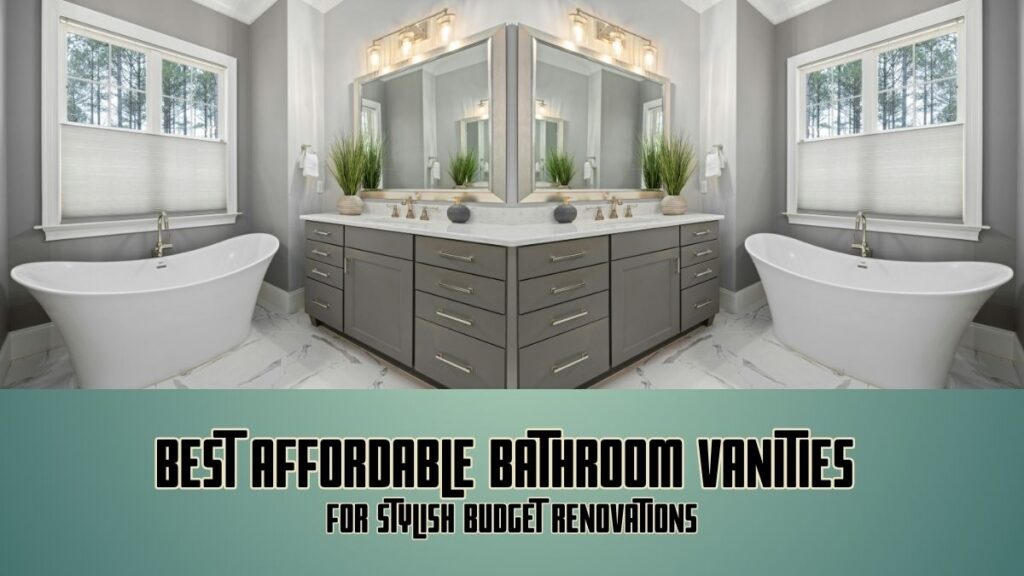 Best Affordable Bathroom Vanities