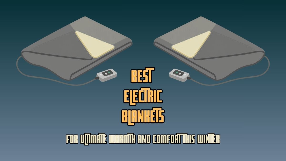 Best Electric Blanket