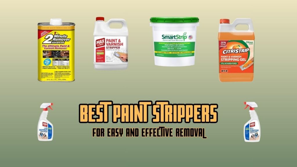 Best Paint Strippers