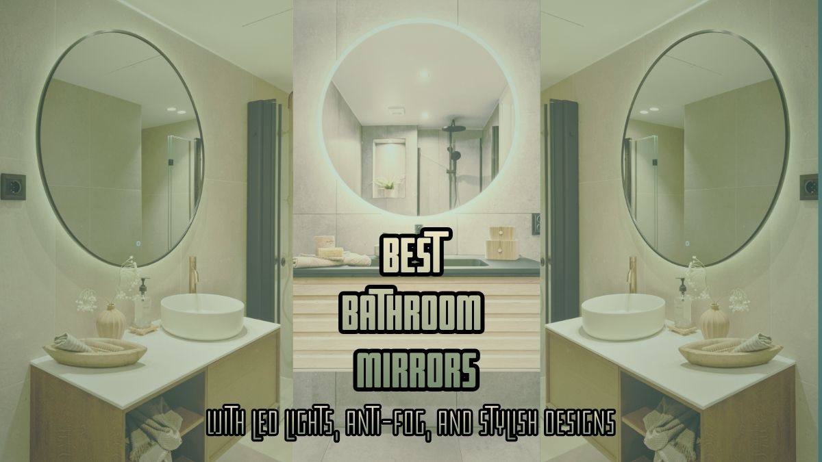 Best Bathroom Mirror
