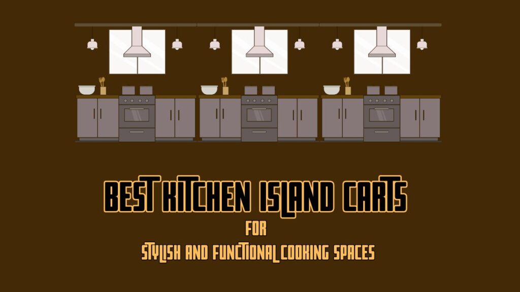 Best Kitchen Island Carts
