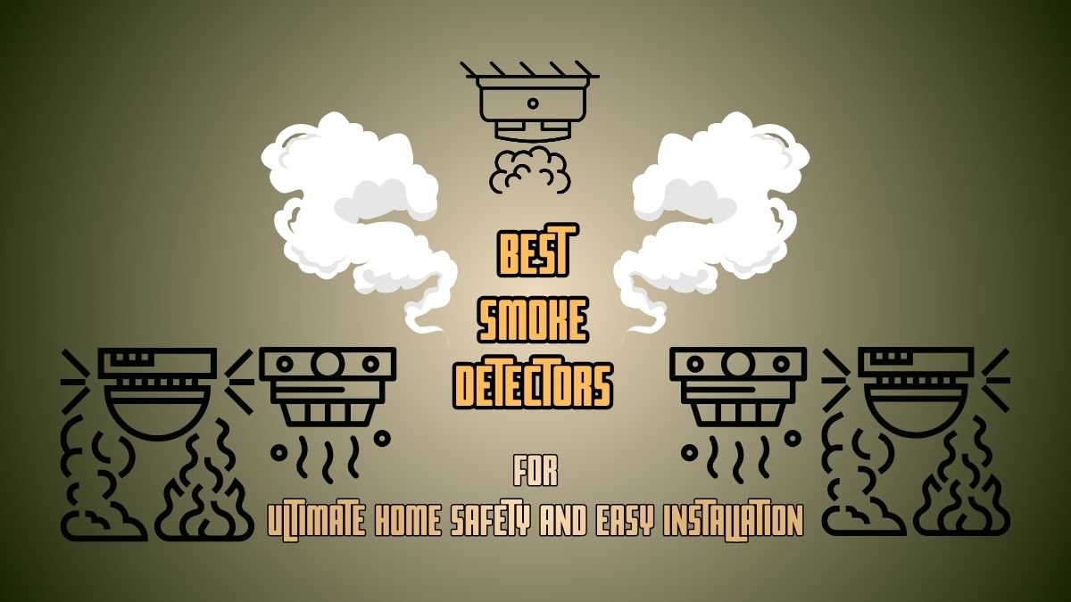 Best Smoke Detector