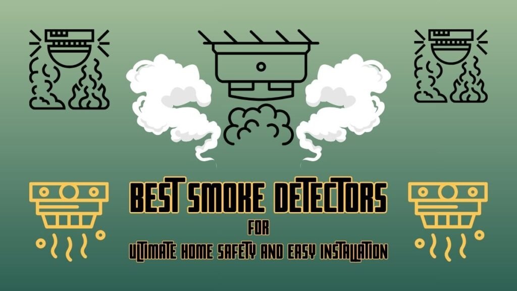 Best Smoke Detectors