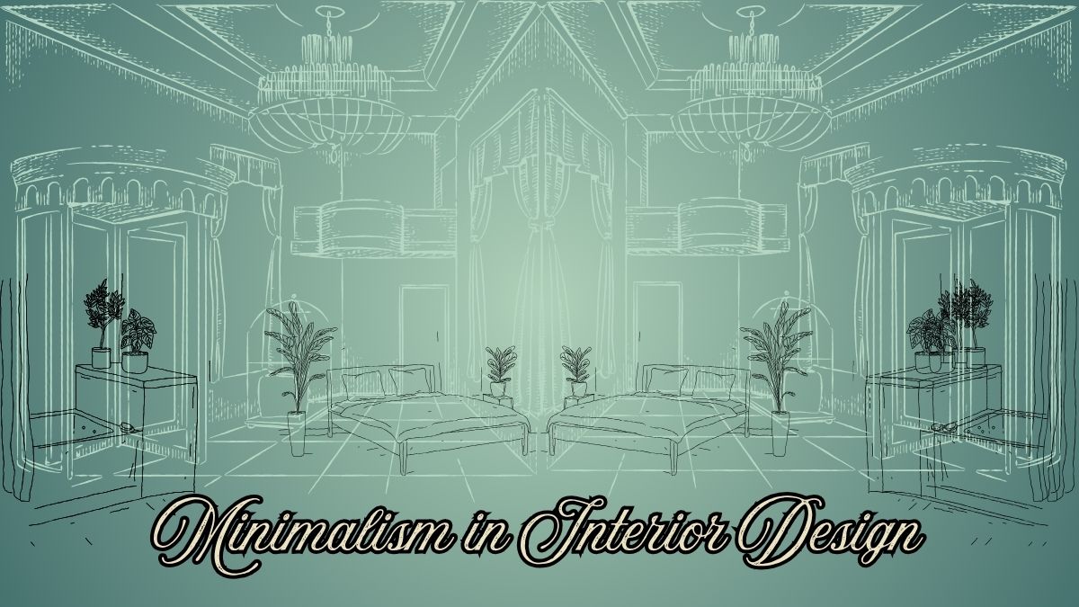 Minimalism Interior Design