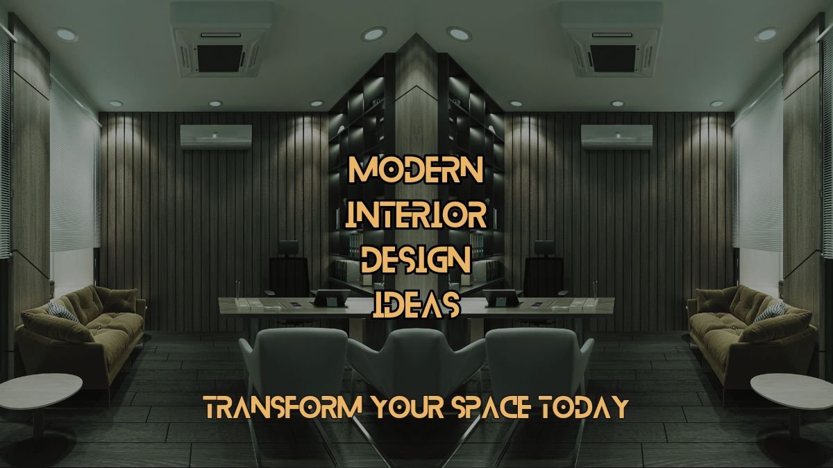 modern interior ideas