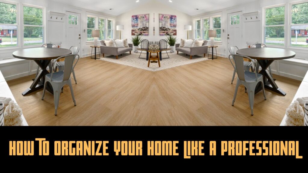 Organize Your Home