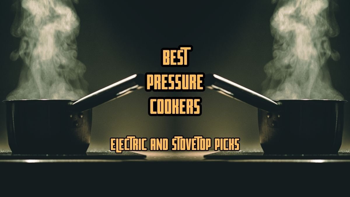 best pressure cookers